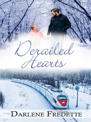 cover image of Derailed Hearts